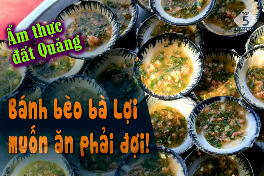 Bánh bèo bà Lợi muốn ăn là phải đợi 