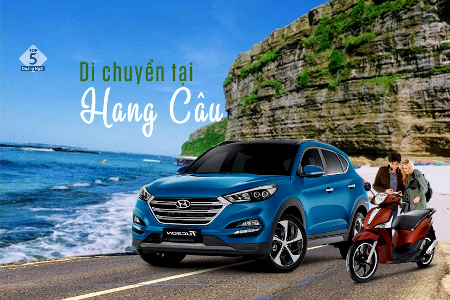 Bạn có thể di chuyển bằng ô tô hoặc xe máy đến Hang Câu Lý Sơn 