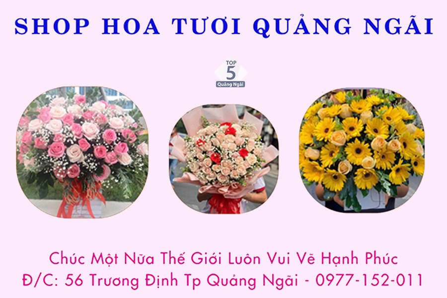 Shop hoa tươi Quảng Ngãi là đơn vị tiên phong trong thị trường hoa tươi Quảng Ngãi