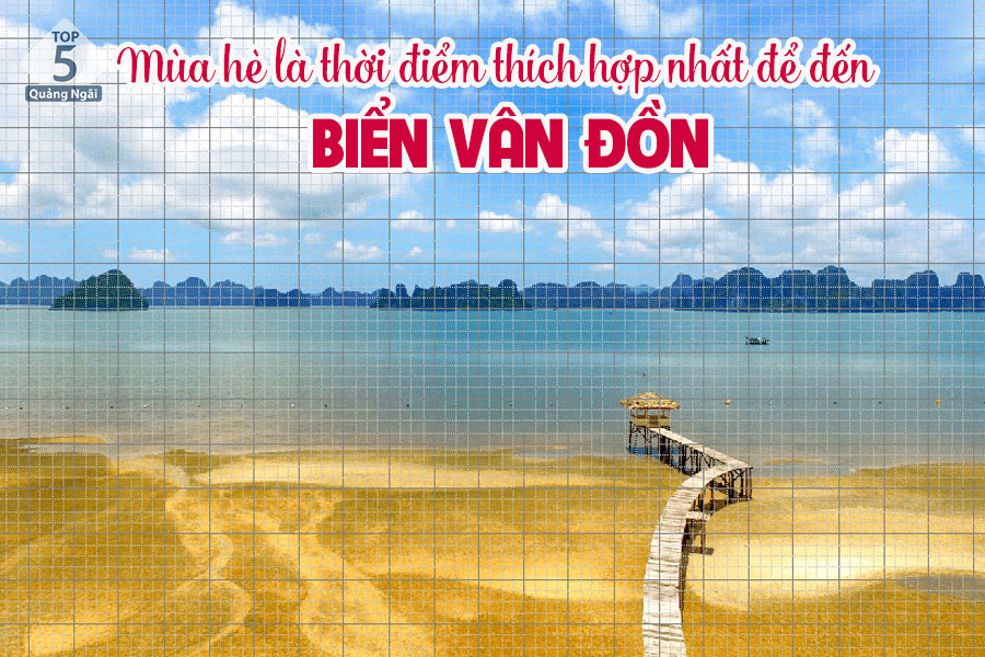 Mùa hè là thời điểm thích hợp nhất để đến biển Vân Đồn Mùa hè là thời điểm thích hợp nhất để đến biển Vân Đồn