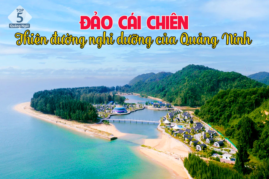 Đảo Cái Chiên thu hút khá nhiều du khách đến với Quảng Ninh Đảo Cái Chiên thu hút khá nhiều du khách đến với Quảng Ninh