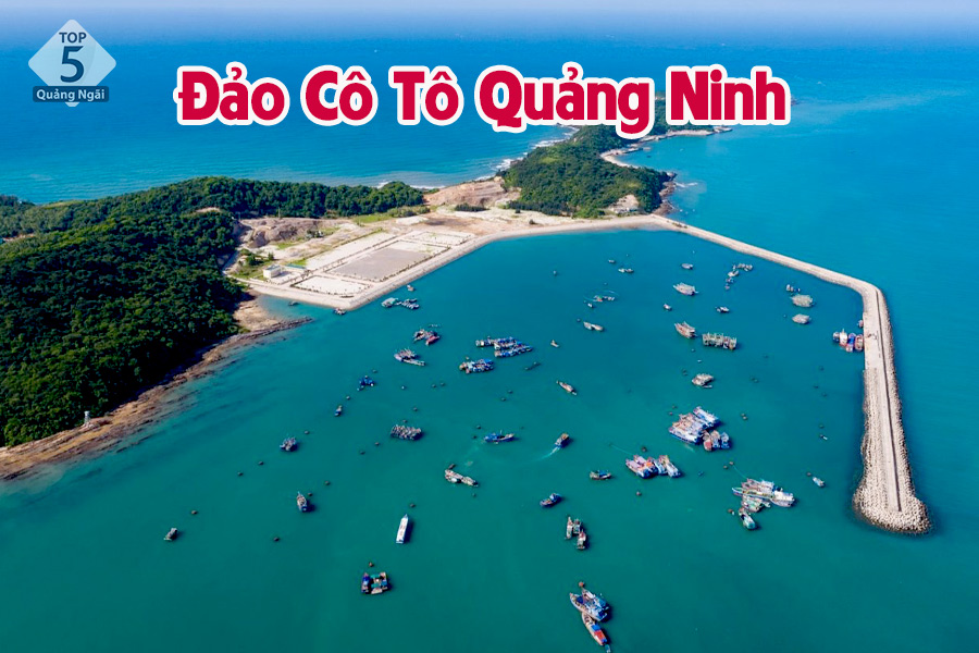 Đảo Cô Tô - “Nàng thơ” xinh đẹp của tỉnh Quảng Ninh