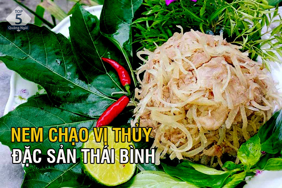 Nem chạo vị thủy - món đặc trưng của Thái Bình ăn là ghiền