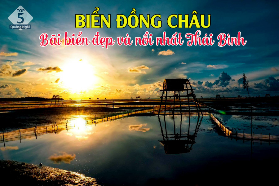Biển Đồng Châu chinh phục nhiều du khách bởi vẻ đẹp hoang sơ và mộc mạc Biển Đồng Châu chinh phục nhiều du khách bởi vẻ đẹp hoang sơ và mộc mạc