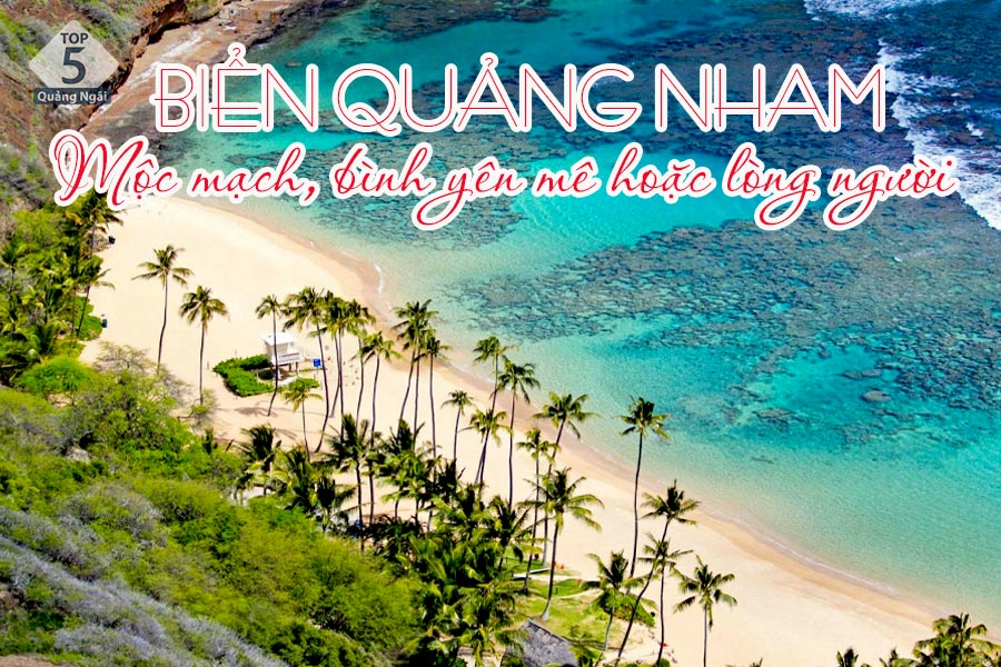 Bãi biển Quảng Nham mộc mạc, bình yên mê hoặc lòng người