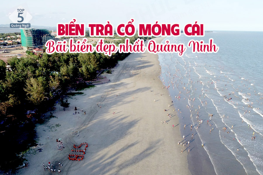 Biển Trà Cổ Quảng Ninh là bãi biển đẹp và dài nhất Việt Nam