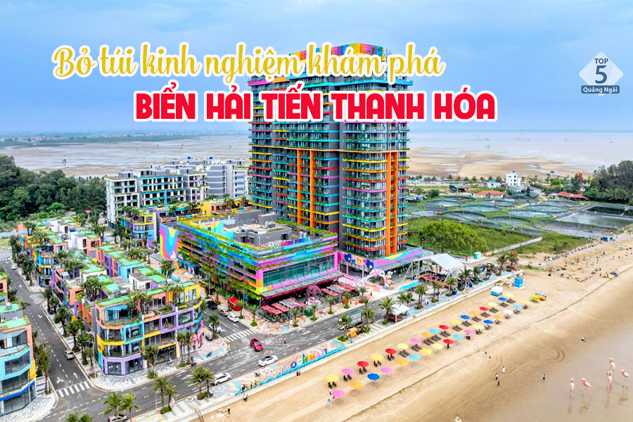 Biển Hải Tiến Thanh Hóa có gì đẹp? Kinh nghiệm du lịch A-Z