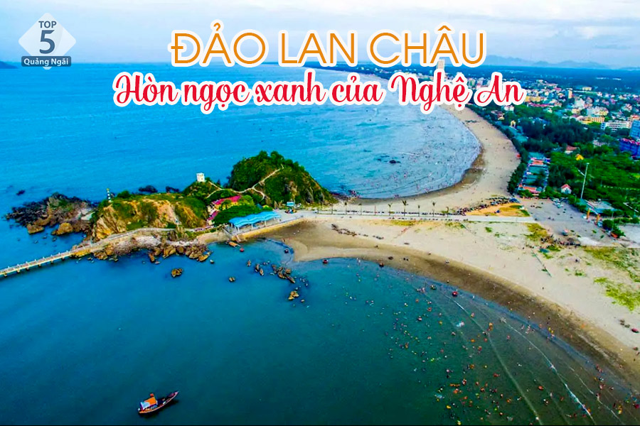 Đảo Lan Châu - Hòn ngọc xanh của Nghệ An