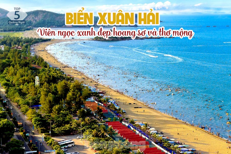 Biển Xuân Hải - Viên ngọc xanh đẹp hoang sơ và thơ mộng Biển Xuân Hải - Viên ngọc xanh đẹp hoang sơ và thơ mộng