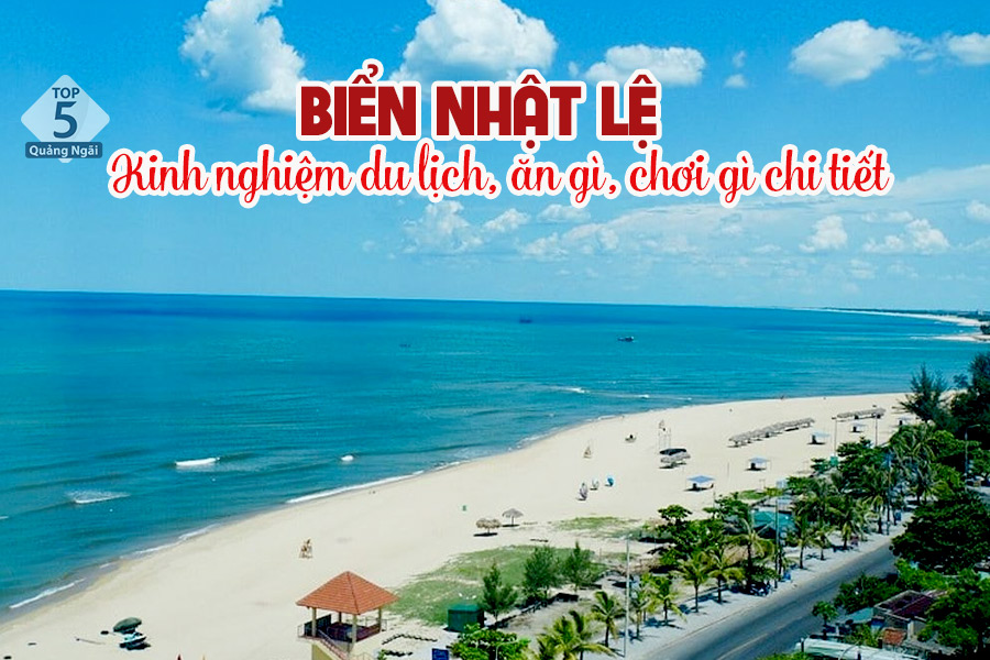 Cẩm nang du lịch biển Nhật Lệ Quảng Bình: Kinh nghiệm ăn chơi từ A – Z