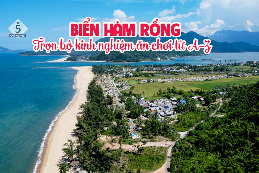 Biển Hàm Rồng Huế: Kinh nghiệm ăn chơi và cắm trại chi tiết